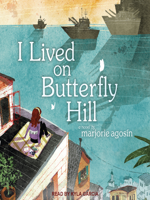 Title details for I Lived on Butterfly Hill by Marjorie Agosin - Available